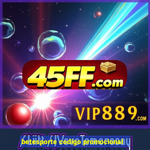 betesporte codigo promocional